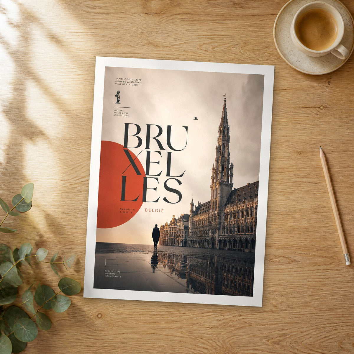 Unframed Bruxelles Grand-Place Reflections bold typography travel poster on a wooden table