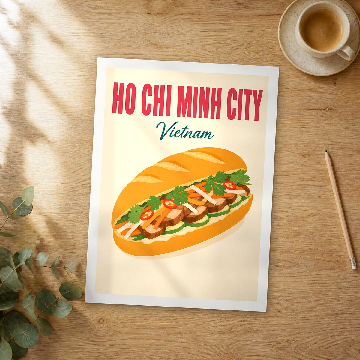 Unframed Ho Chi Minh City pop art travel poster on a wooden table