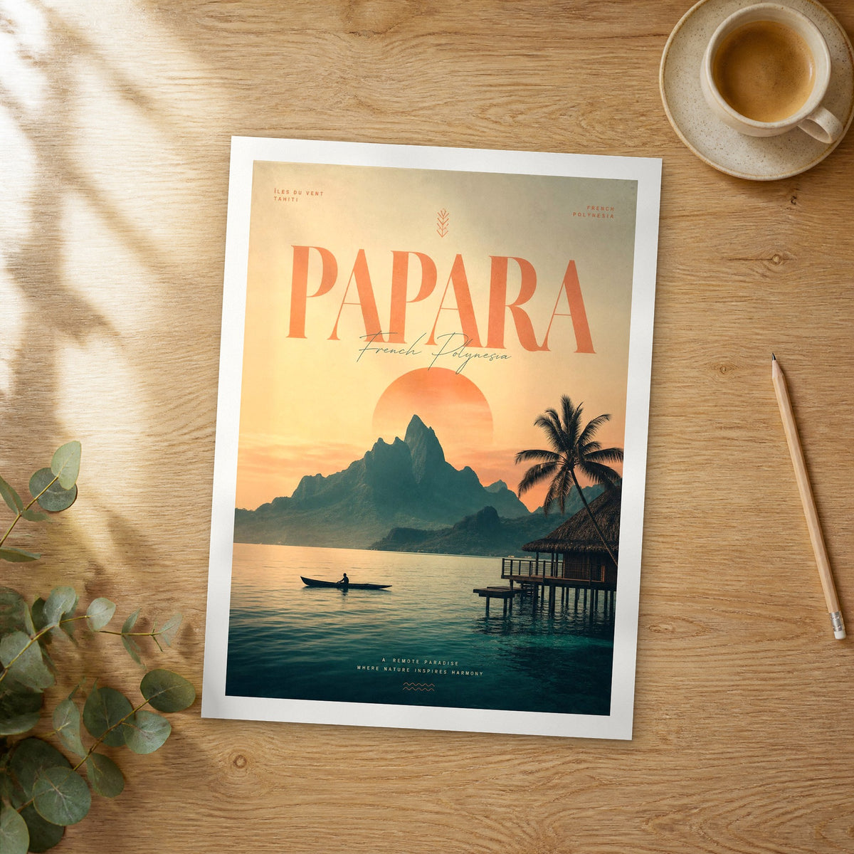 Unframed Papara bold typography travel poster on a wooden table