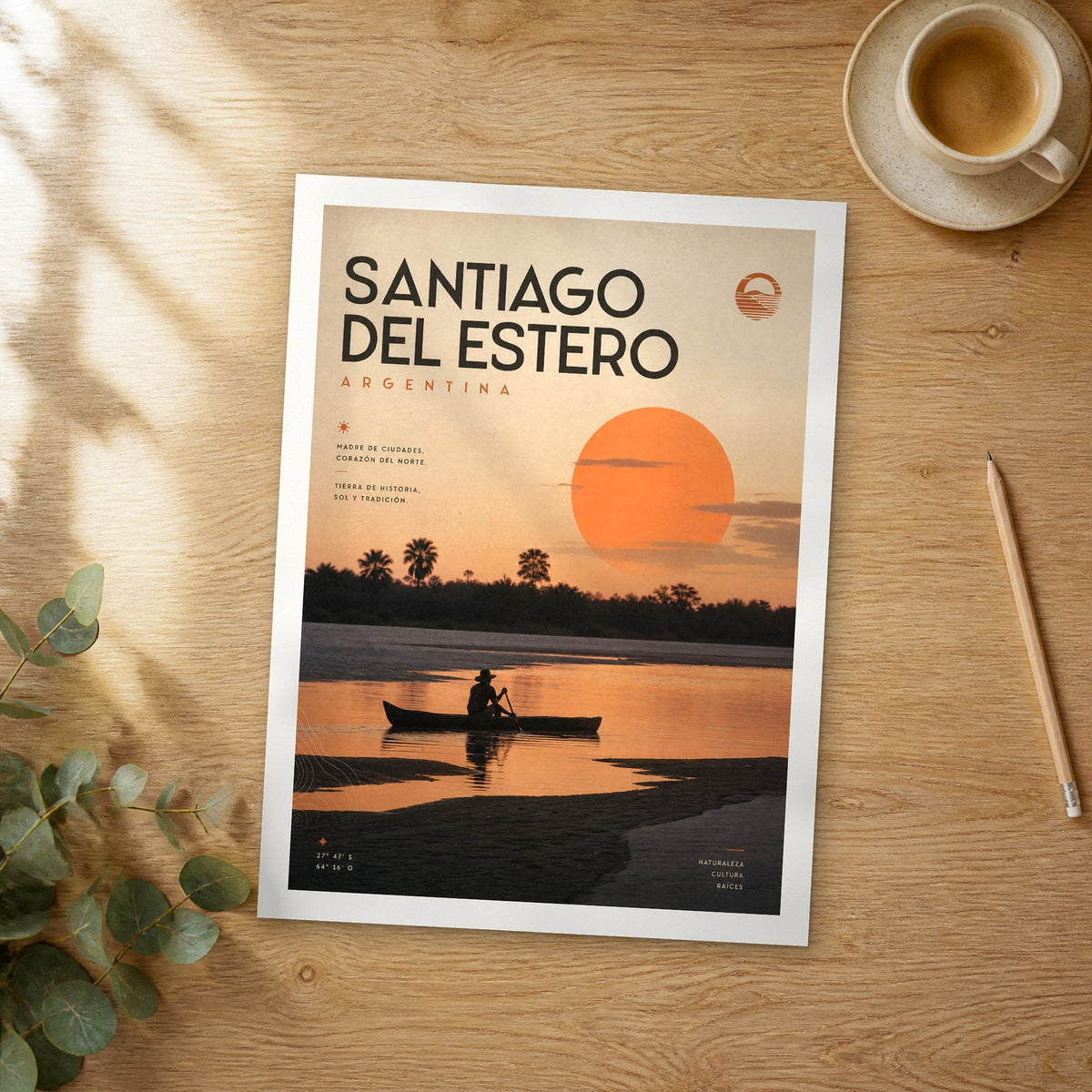 Unframed Santiago del Estero bold typography travel poster on a wooden table