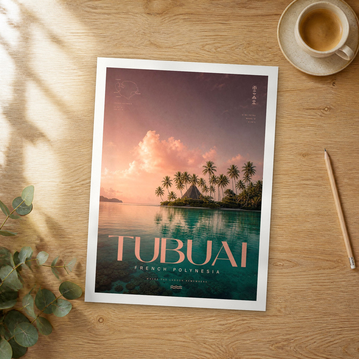 Unframed Tubuai bold typography travel poster on a wooden table