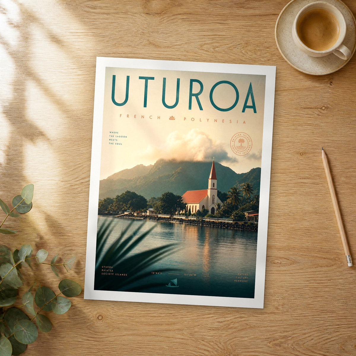 Unframed Uturoa bold typography travel poster on a wooden table