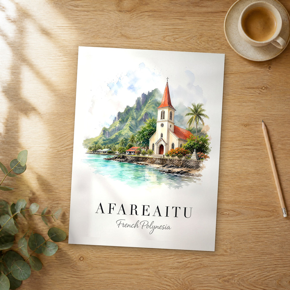 Unframed Afareaitu watercolor travel poster on a wooden table