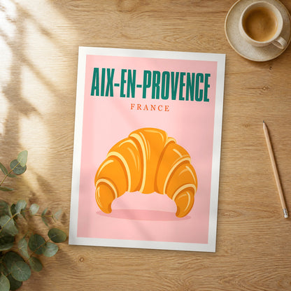Unframed Aix-en-Provence pop art travel poster on a wooden table