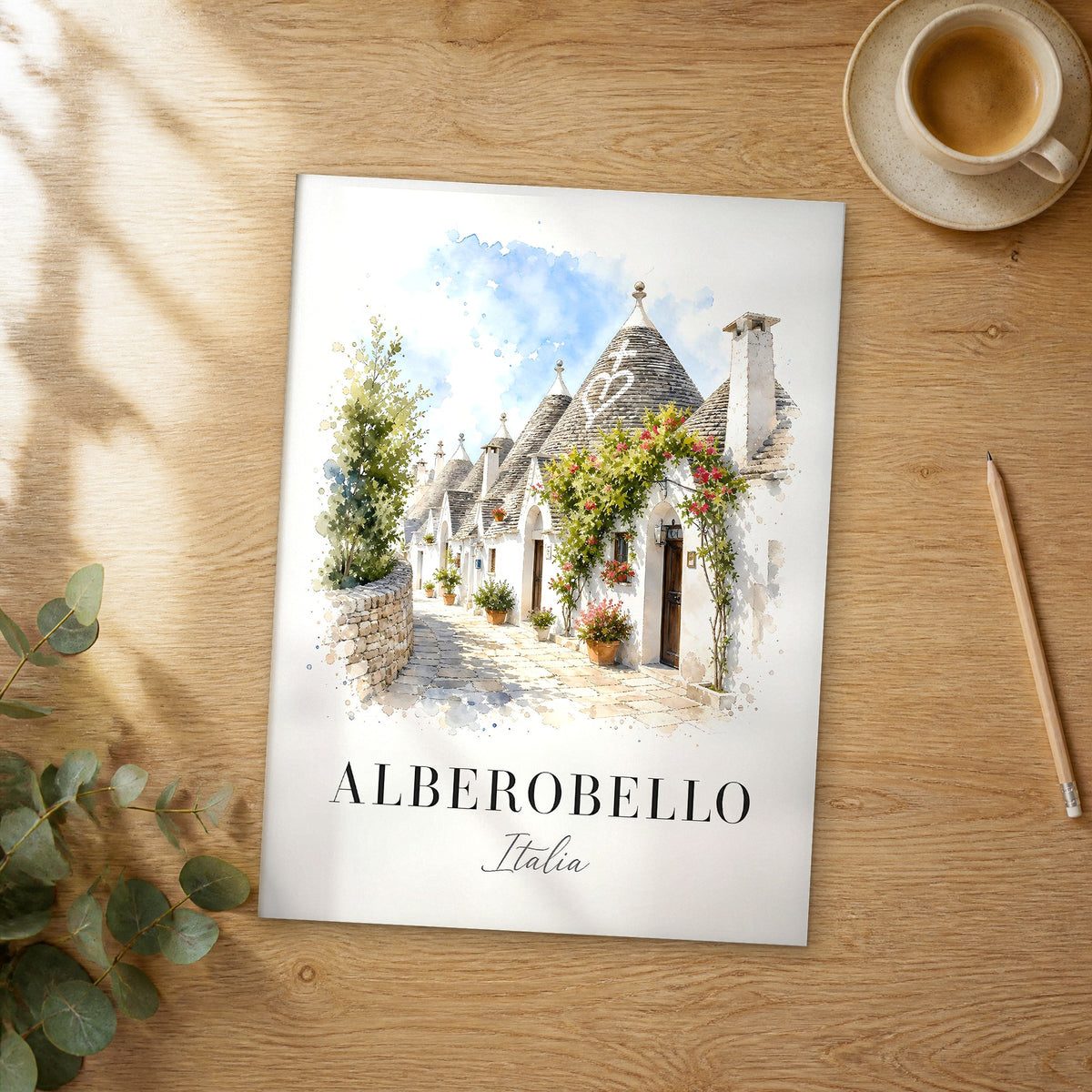 Unframed Alberobello watercolor travel poster on a wooden table
