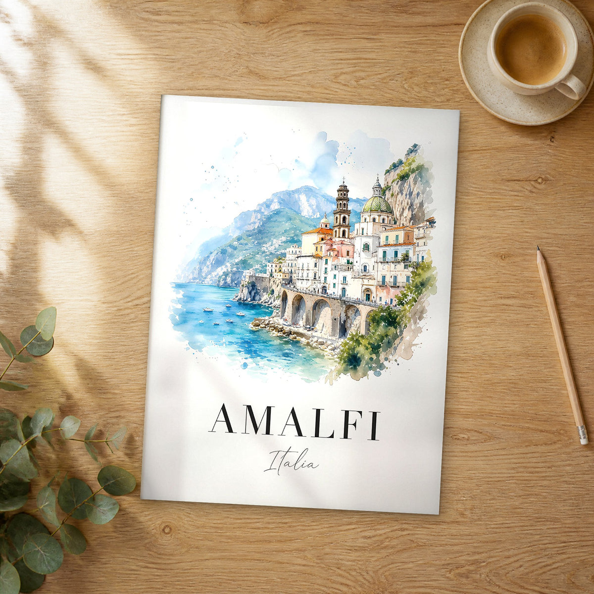 Unframed Amalfi Cliffside Village Arches watercolor travel poster on a wooden table