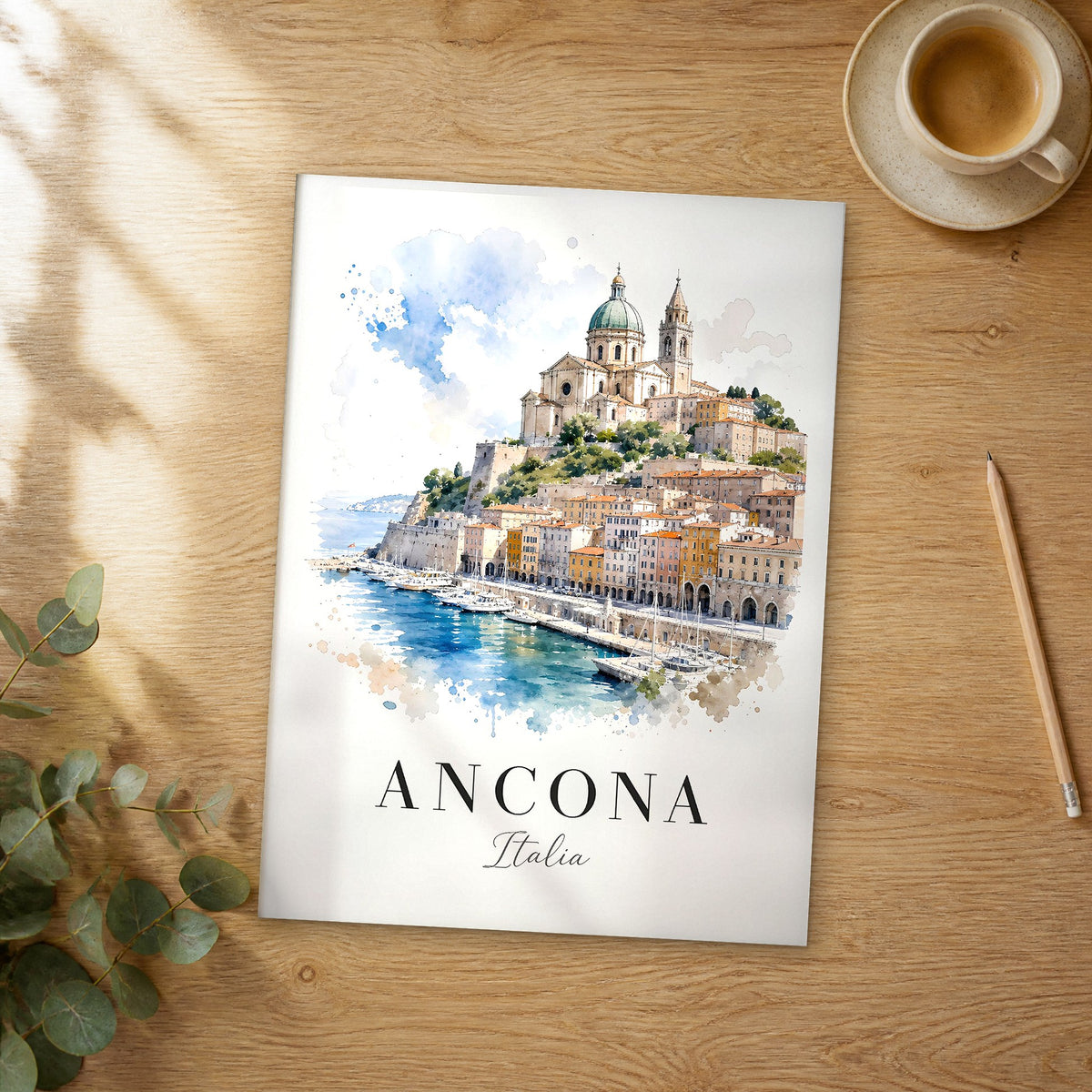 Unframed Ancona watercolor travel poster on a wooden table