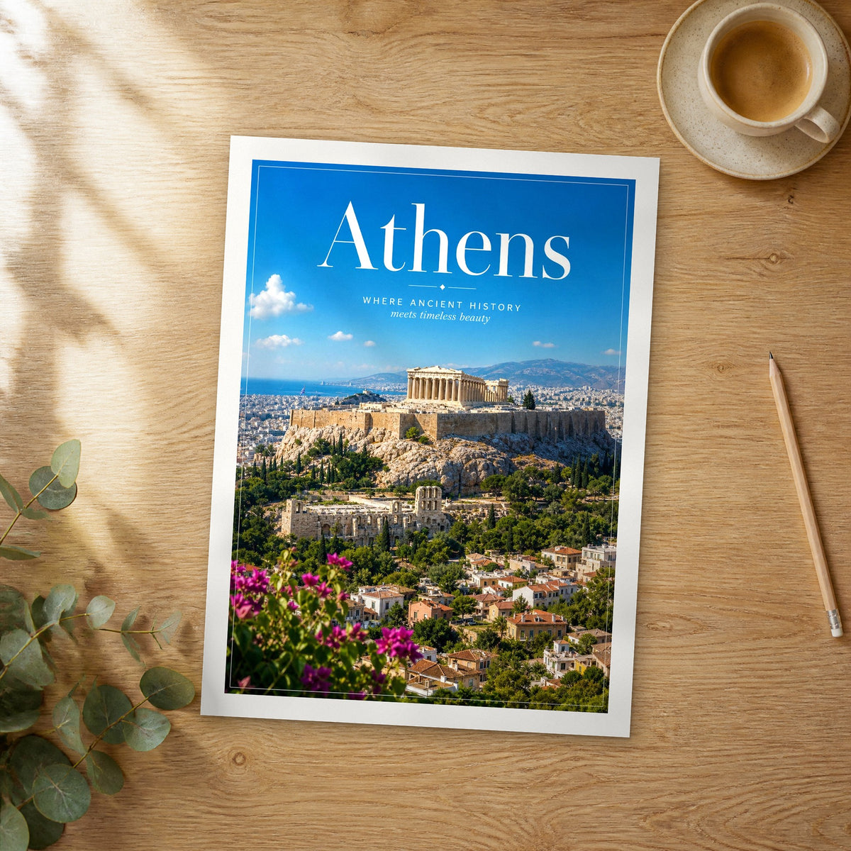Unframed Athens editorial travel poster on a wooden table