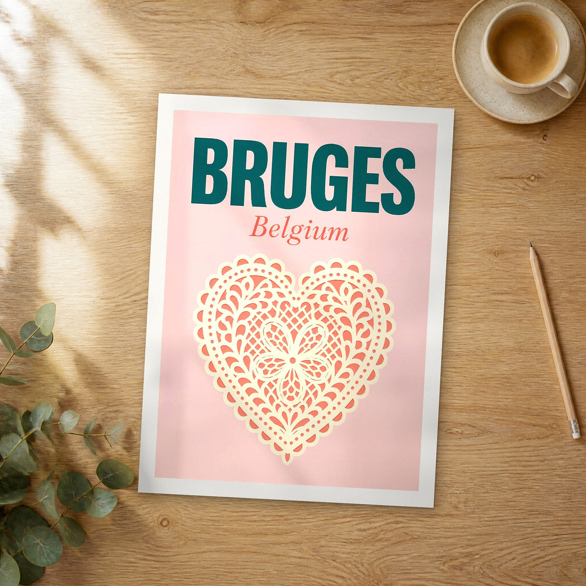Unframed Bruges Lace Heart pop art travel poster on a wooden table