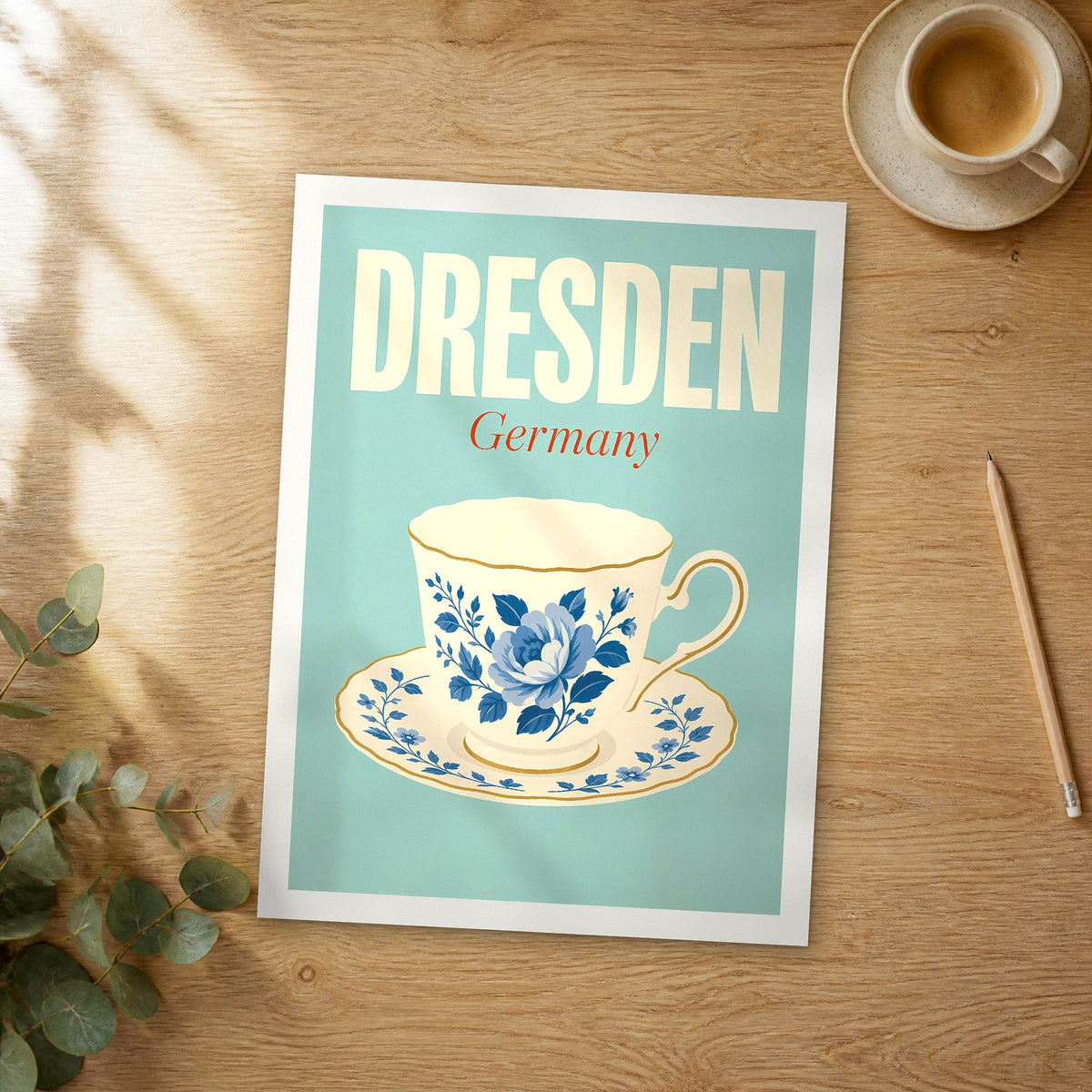 Unframed Dresden pop art travel poster on a wooden table