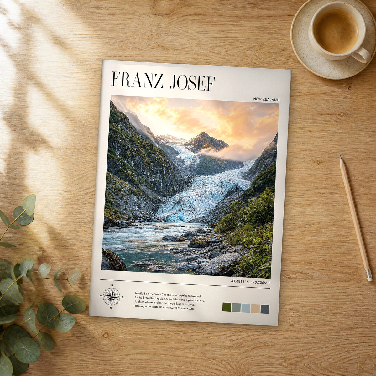 Unframed Franz Josef modern photography travel poster on a wooden table