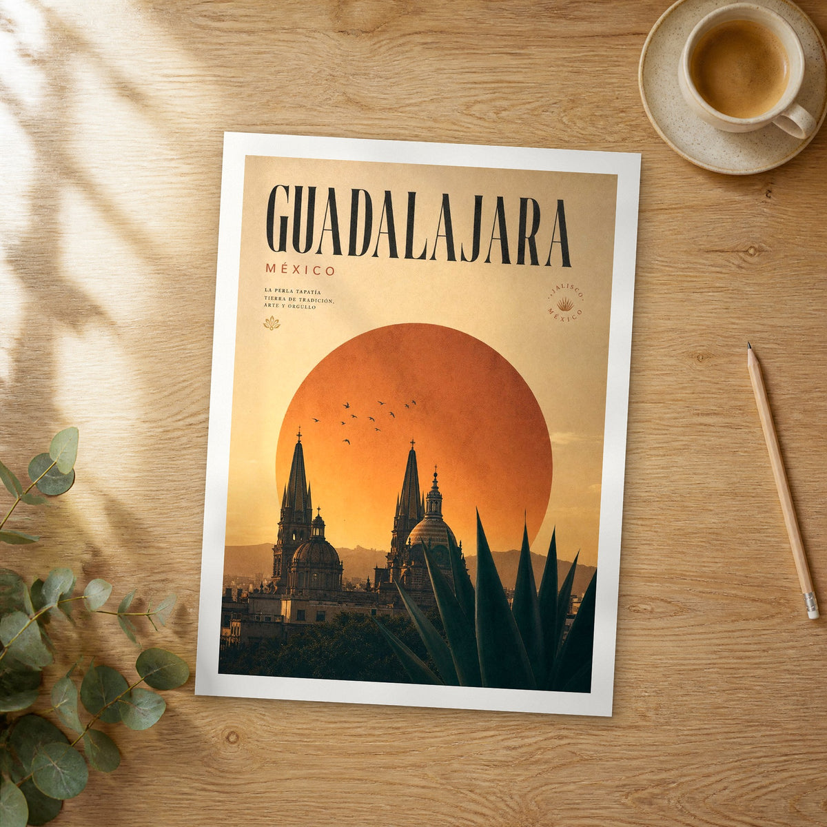 Unframed Guadalajara bold typography travel poster on a wooden table