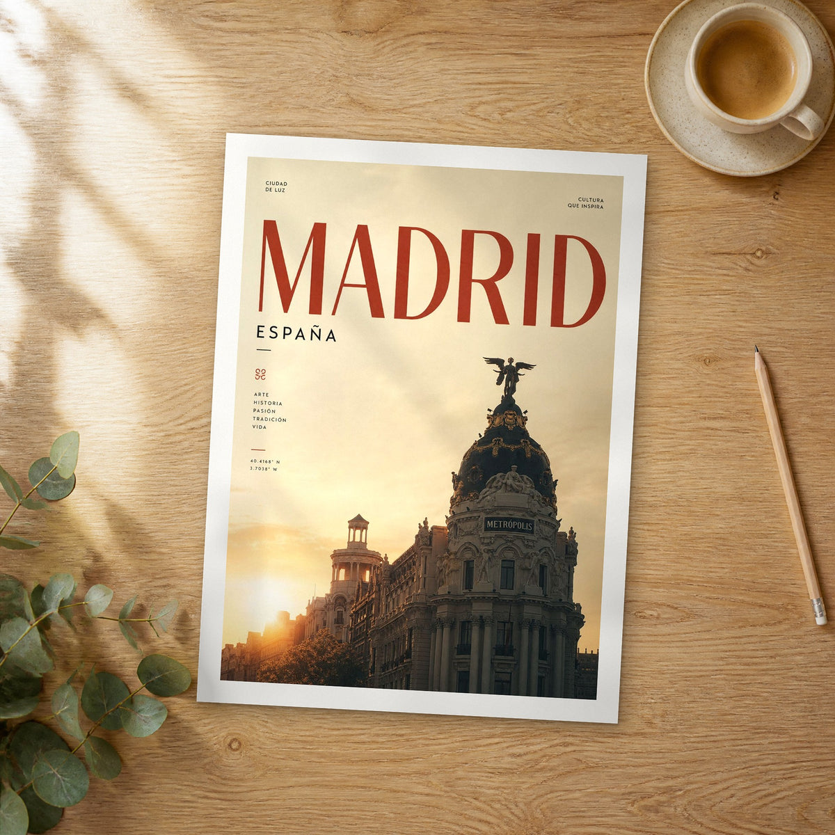 Unframed Madrid Metropolis at Sunset bold typography travel poster on a wooden table