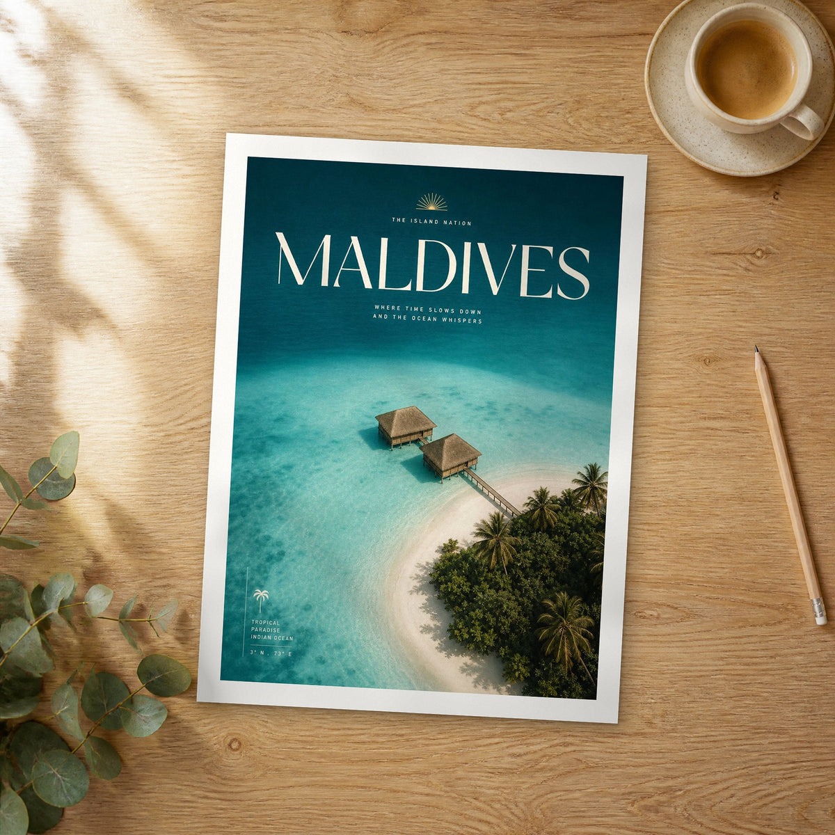 Unframed Maldives Overwater Huts bold typography travel poster on a wooden table
