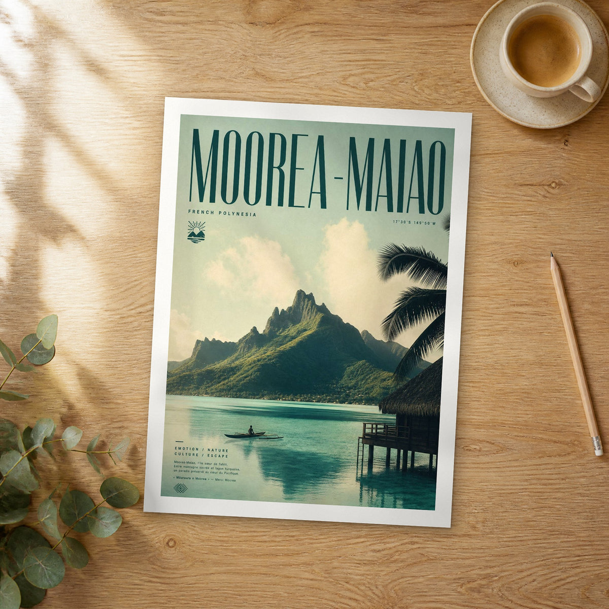 Unframed Moorea-Maiao bold typography travel poster on a wooden table
