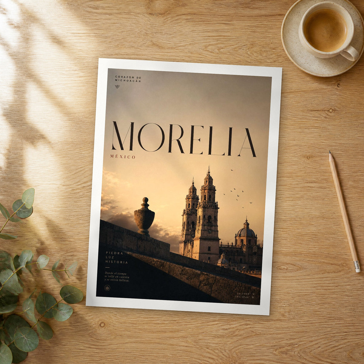 Unframed Morelia bold typography travel poster on a wooden table