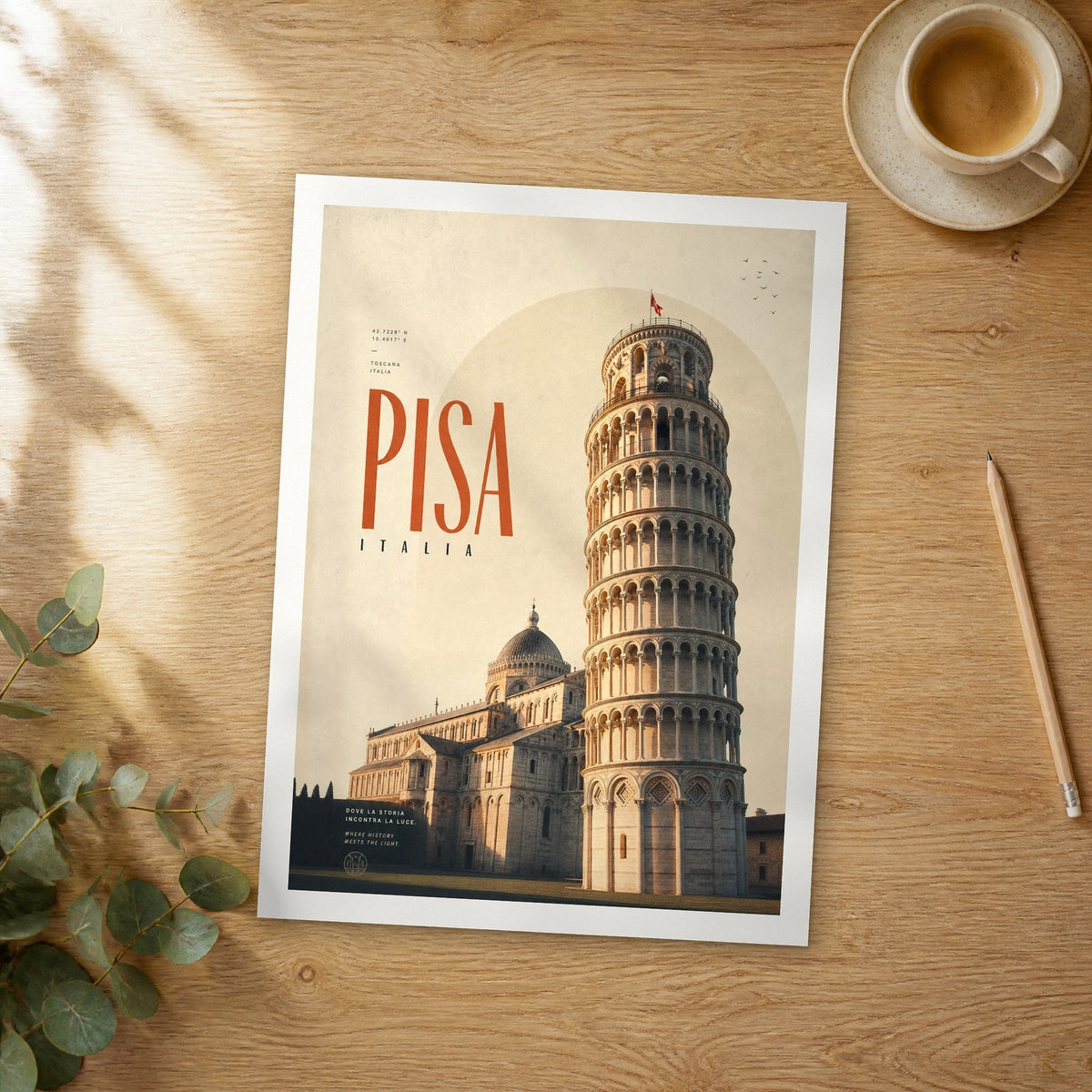 Unframed Pisa Leaning Tower Close-Up bold typography travel poster on a wooden table