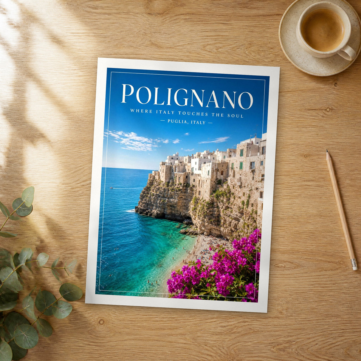 Unframed Polignano editorial travel poster on a wooden table