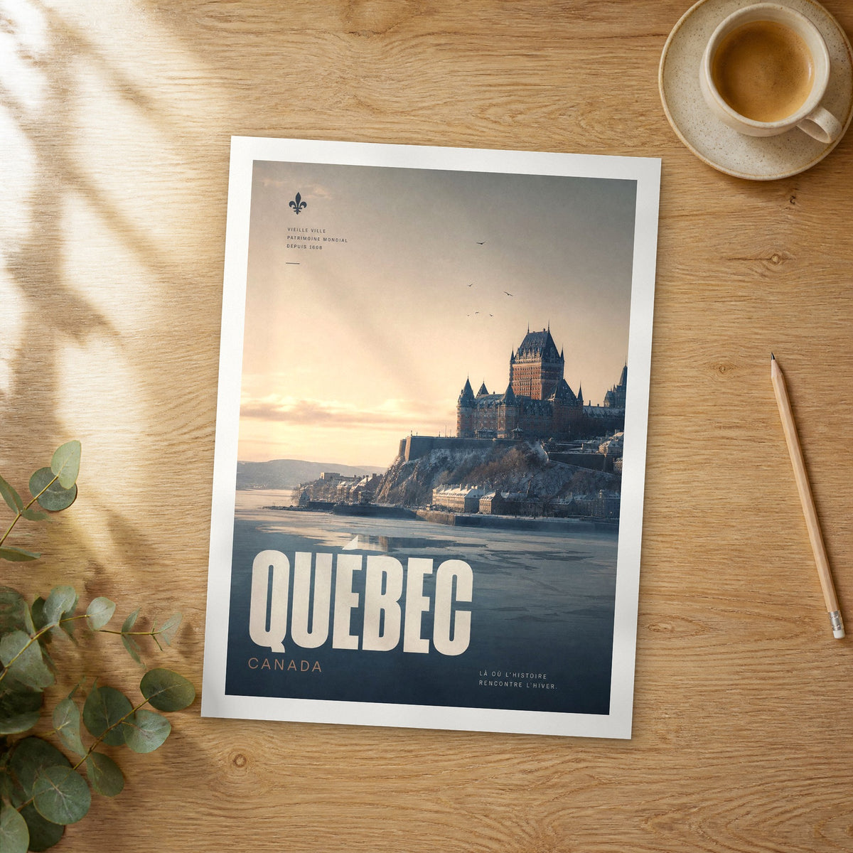 Unframed Quebec City bold typography travel poster on a wooden table