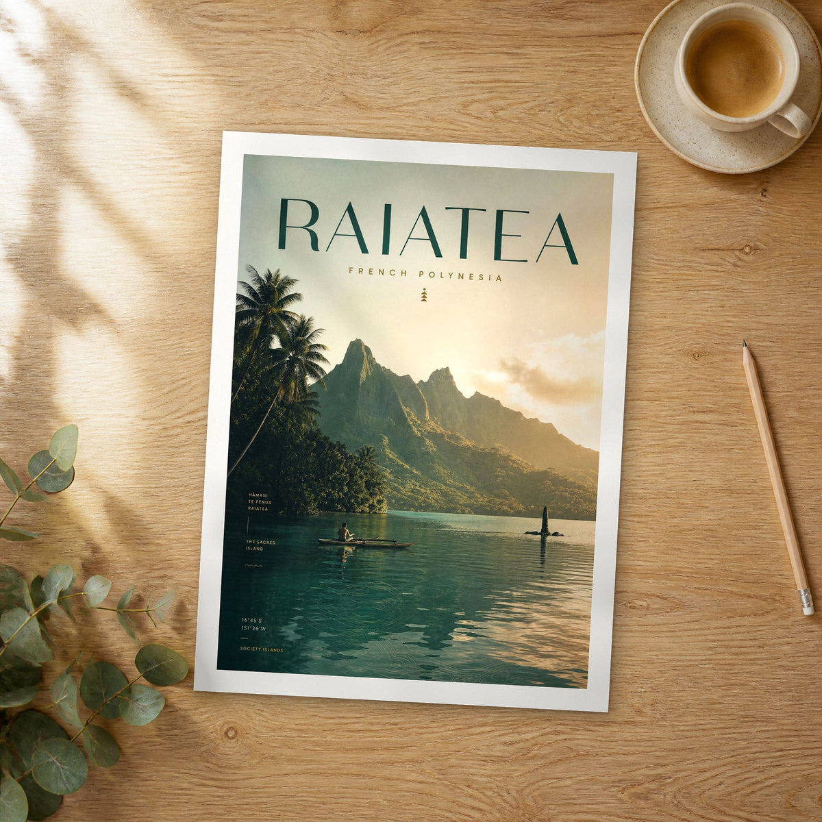 Unframed Raiatea bold typography travel poster on a wooden table