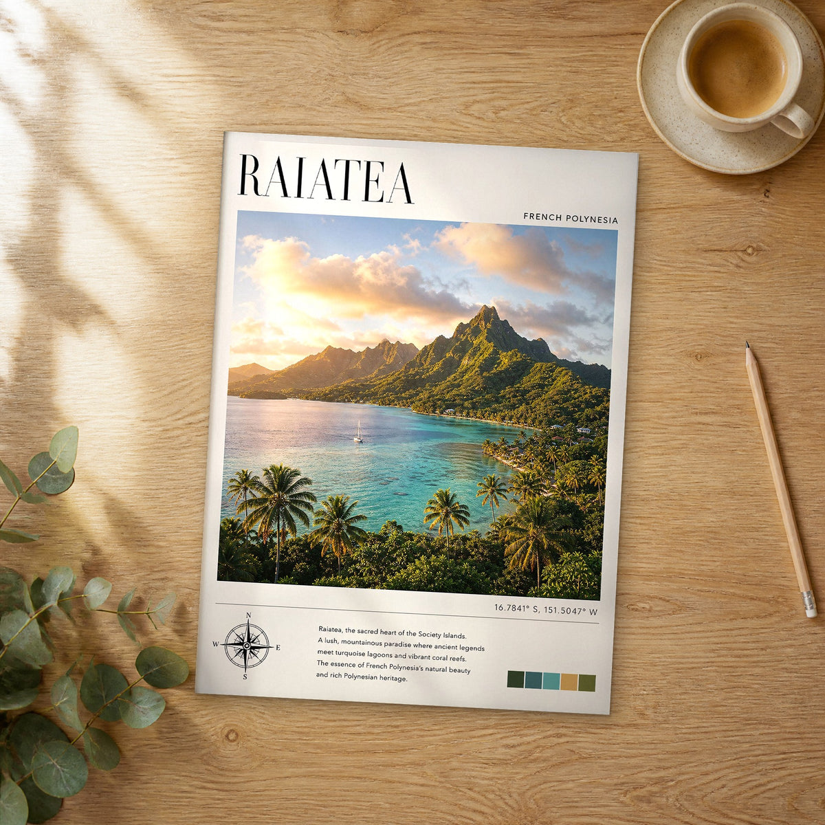 Unframed Raiatea modern photography travel poster on a wooden table