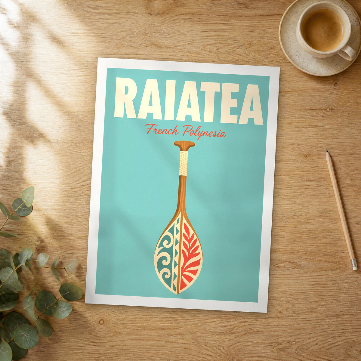 Unframed Raiatea pop art travel poster on a wooden table
