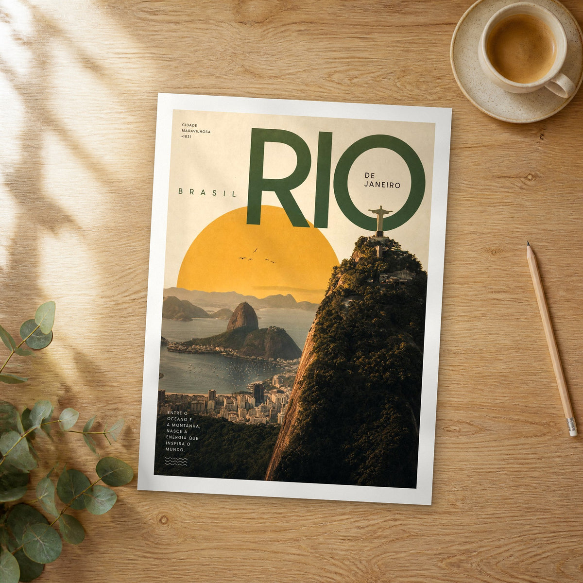 Unframed Rio de Janeiro Corcovado and Sugarloaf bold typography travel poster on a wooden table