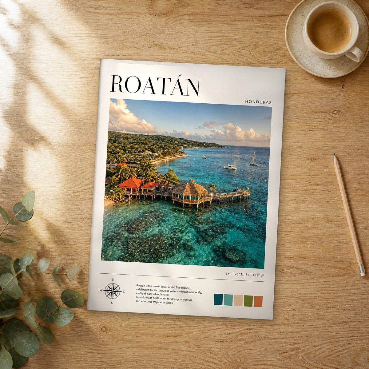 Unframed Roatán modern photography travel poster on a wooden table
