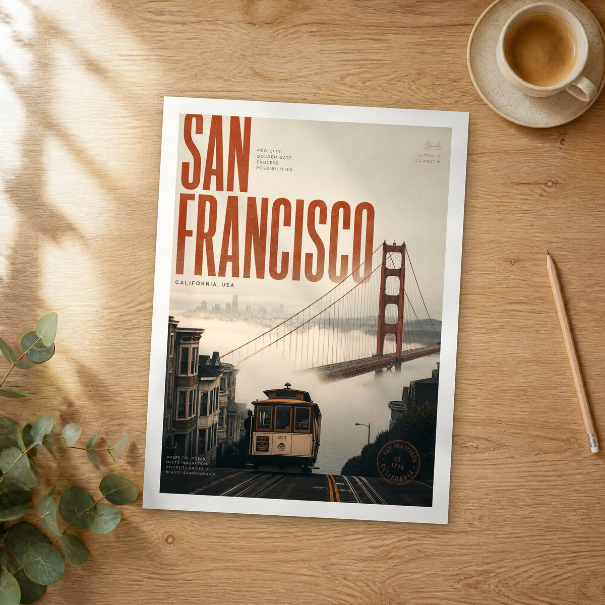 Unframed San Francisco bold typography travel poster on a wooden table