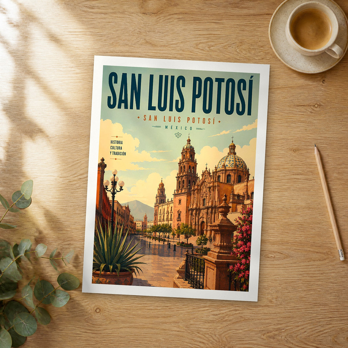 Unframed San Luis Potosi retro travel poster on a wooden table
