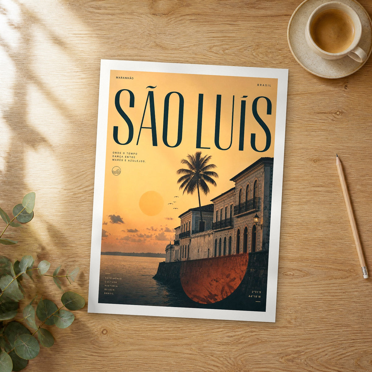 Unframed São Luís bold typography travel poster on a wooden table